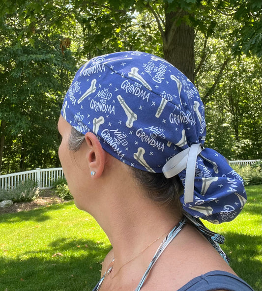 We nailed your grandma ortho ponytail scrub cap womens